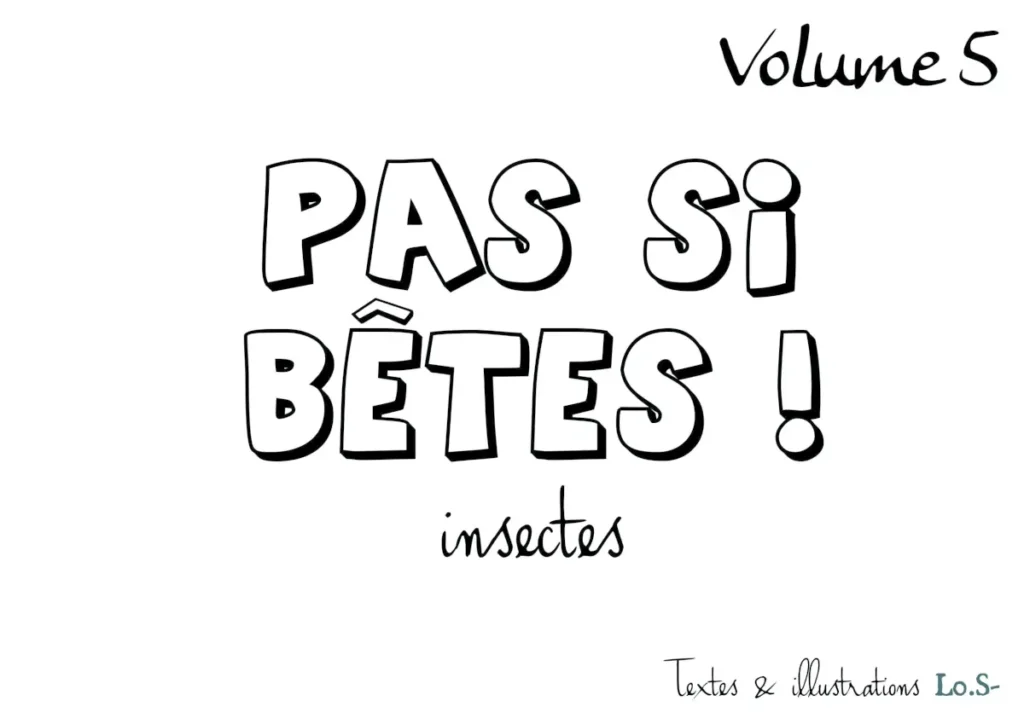 couverture du volume 5 de la collection "Pas si Bêtes", livres pour les enfants et les histoires du soir